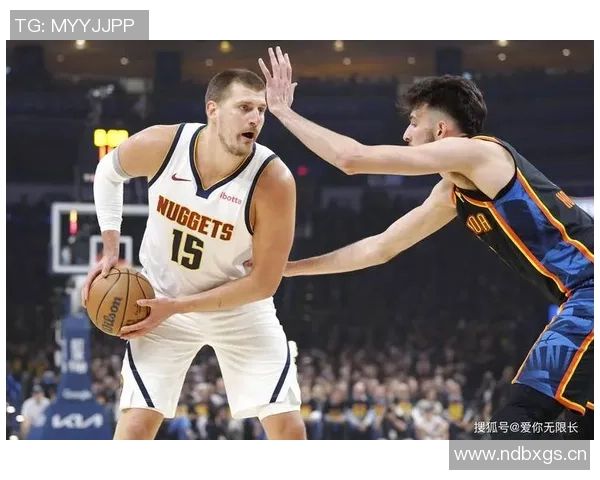 约基奇半场表现平平4次失误影响球队仅得7分6板6助1断 约基奇半场表现平平4次失误影响球队仅得7分6板6助1断