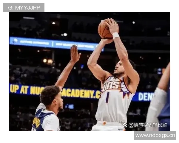 布克呼吁重用杰伦格林认为球队过度雪藏影响发挥